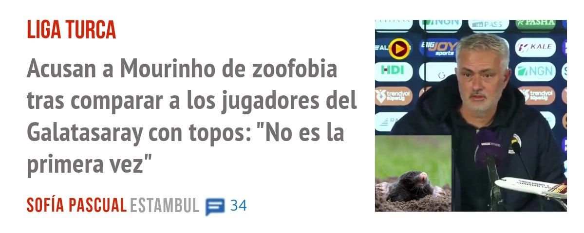 LIGA TURCA. Acusan a Mourinho de zoofobia tras comparar a los jugadores del Galatasaray con topos: "No es la primera vez"