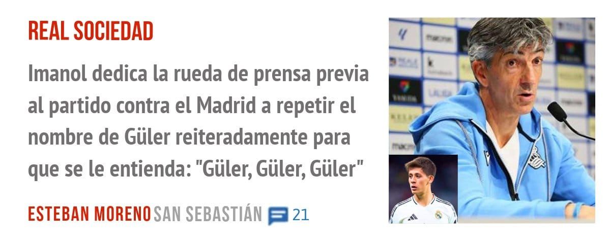 REAL SOCIEDAD. Imanol dedica la rueda de prensa previa al partido contra el Madrid a repetir el nombre de Güler reiteradamente para que se le entienda: "Güler, Güler, Güler"