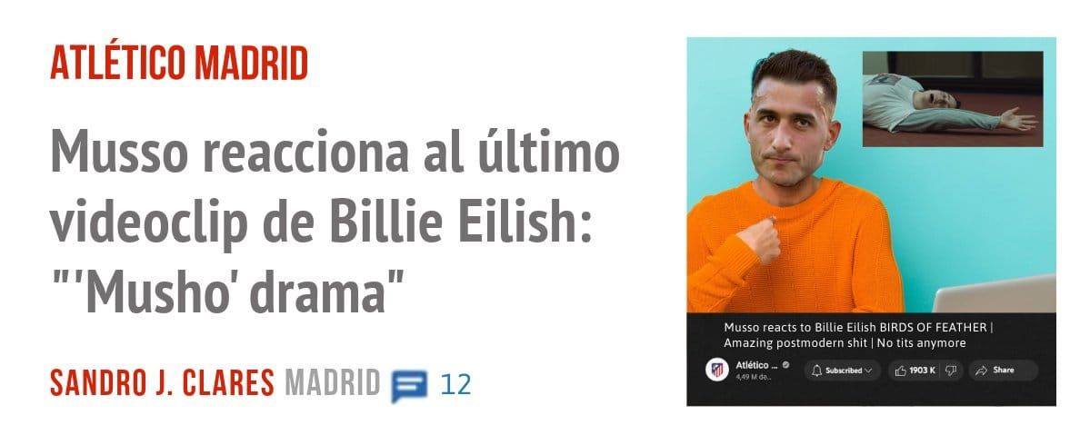 ATLÉTICO MADRID. Musso reacciona al último videoclip de Billie Eilish: '"Musho' drama"