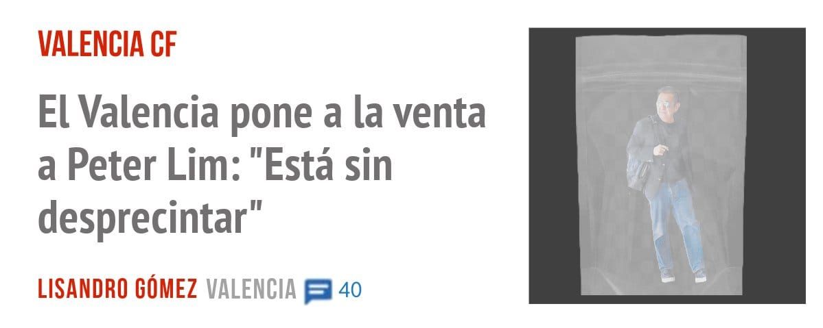 VALENCIA CF. El Valencia pone a la venta a Peter Lim: "Está sin desprecintar"
