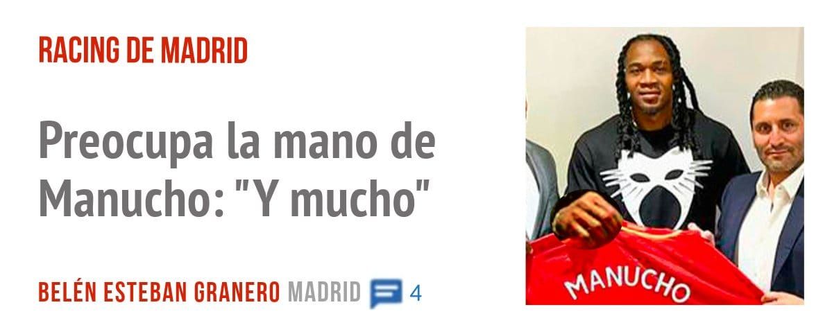 RACING DE MADRID. Preocupa la mano de Manucho: "Y mucho"