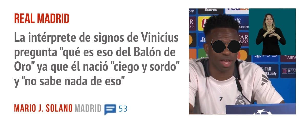 REAL MADRID. La intérprete de signos de Vinicius pregunta "qué es eso del Balón de Oro" ya que él nació "ciego y sordo" y "no sabe nada de eso"
