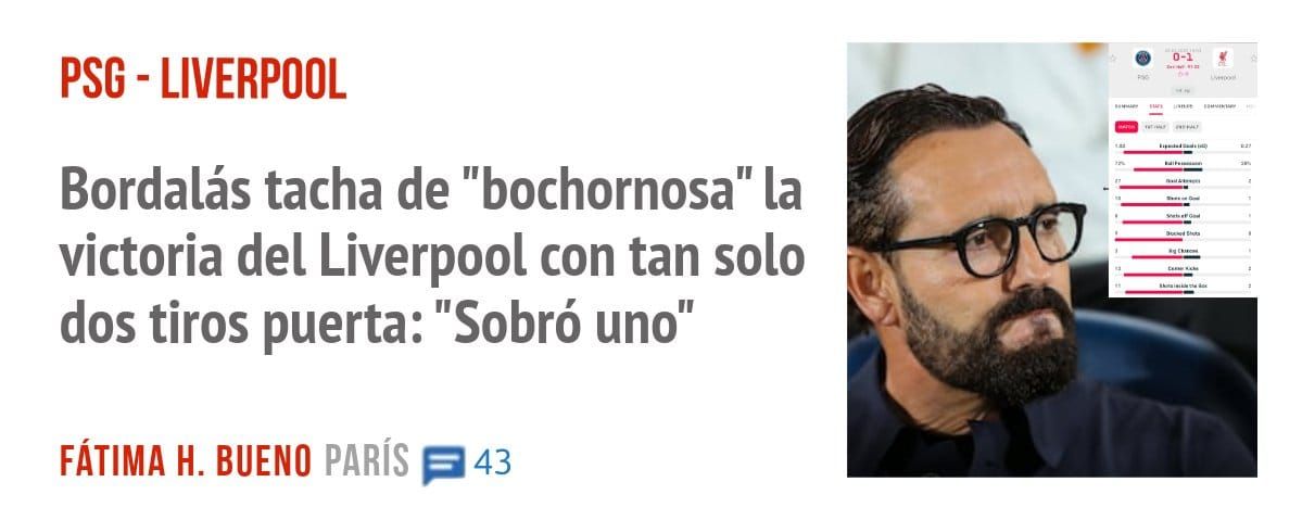 PSG - LIVERPOOL. Bordalás tacha de "bochornosa" la victoria del Liverpool con tan solo dos tiros puerta: "Sobró uno"