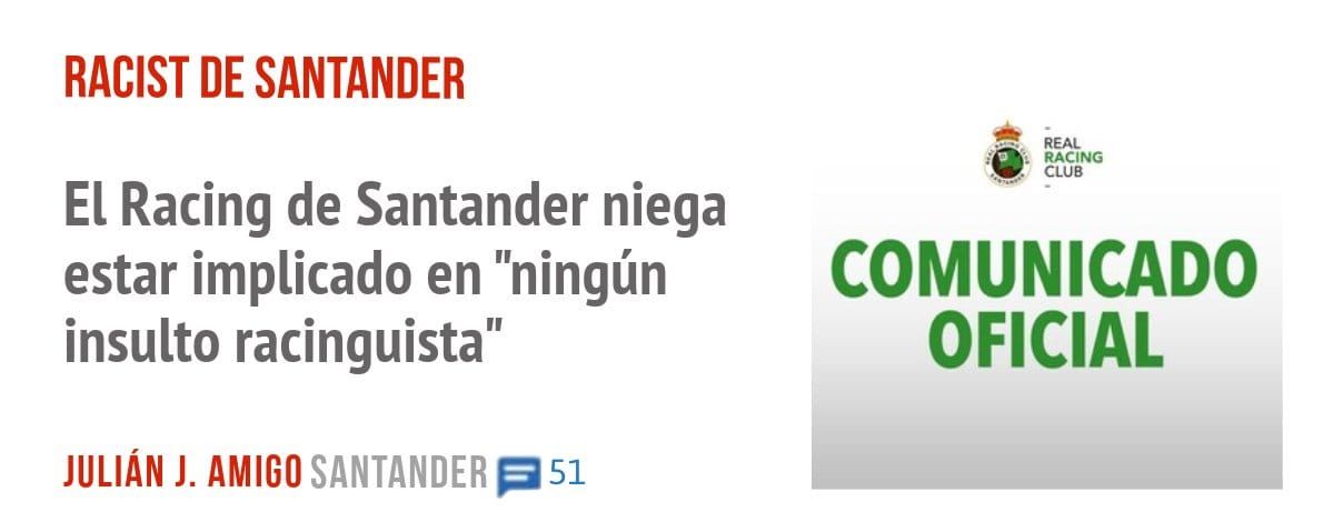 RACIST DE SANTANDER. El Racing de Santander niega estar implicado en "ningún insulto racinguista"