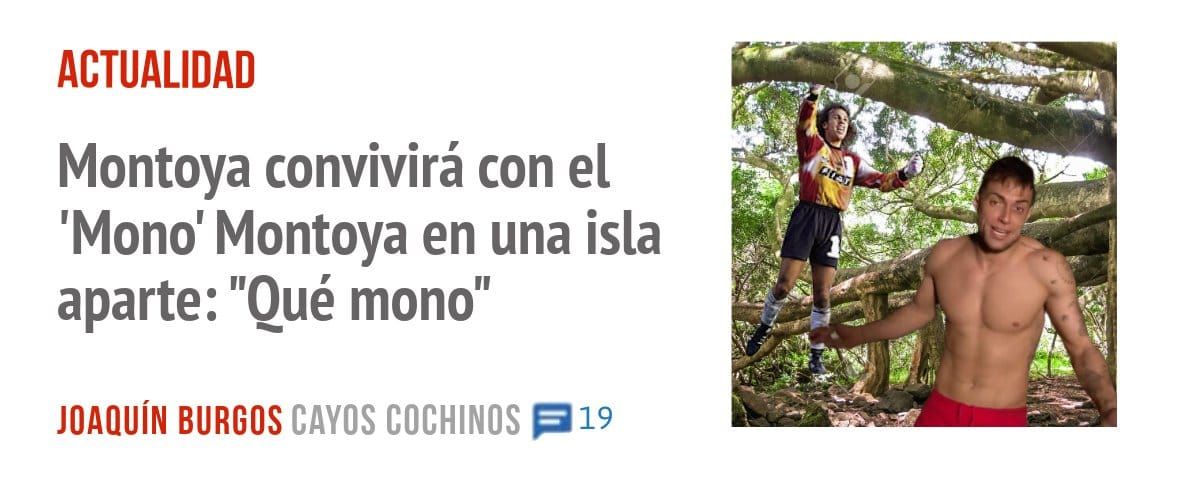 ACTUALIDAD. Montoya convivirá con el 'Mono' Montoya en una isla aparte: "Qué mono"