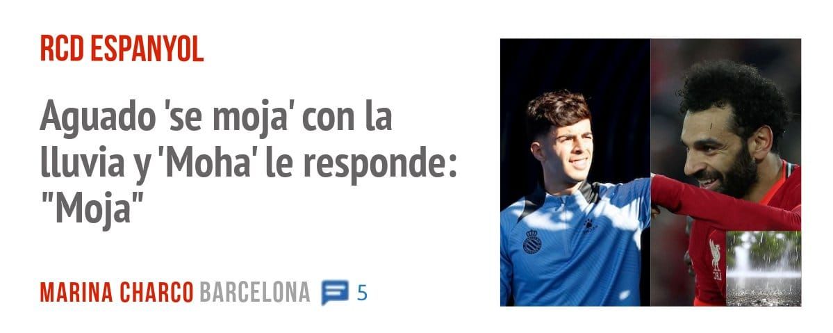 RCD ESPANYOL. Aguado 'se moja' con la lluvia y 'Moha' le responde: "Moja"