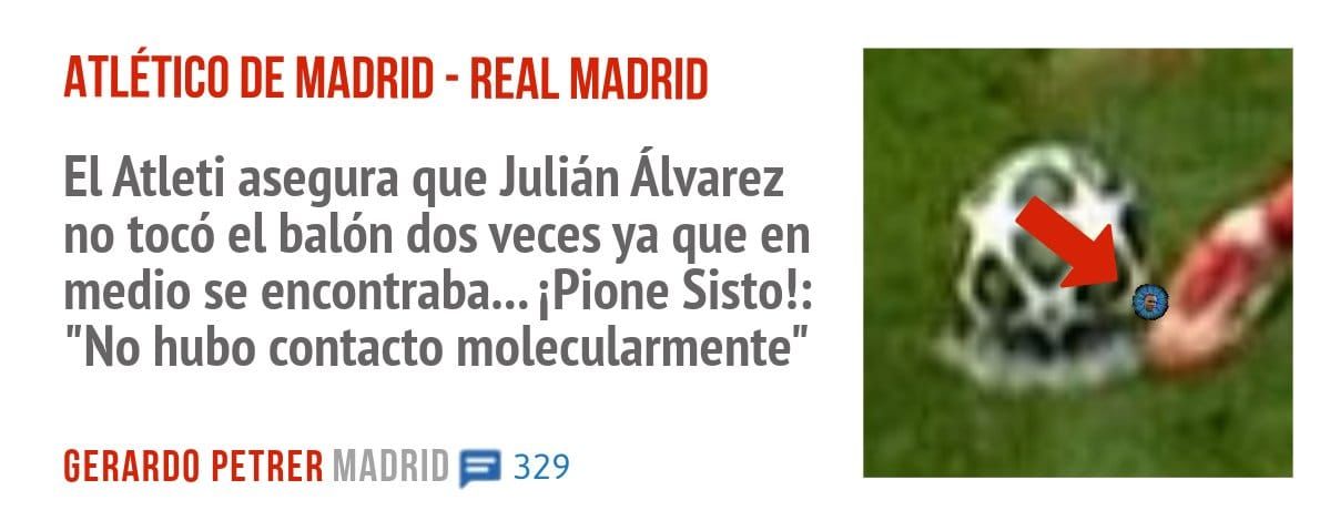 ATLÉTICO DE MADRID - REAL MADRID. El Atleti asegura que Julián Álvarez no tocó el balón dos veces ya que en medio se encontraba... iPione Sisto!: "No hubo contacto molecularmente"