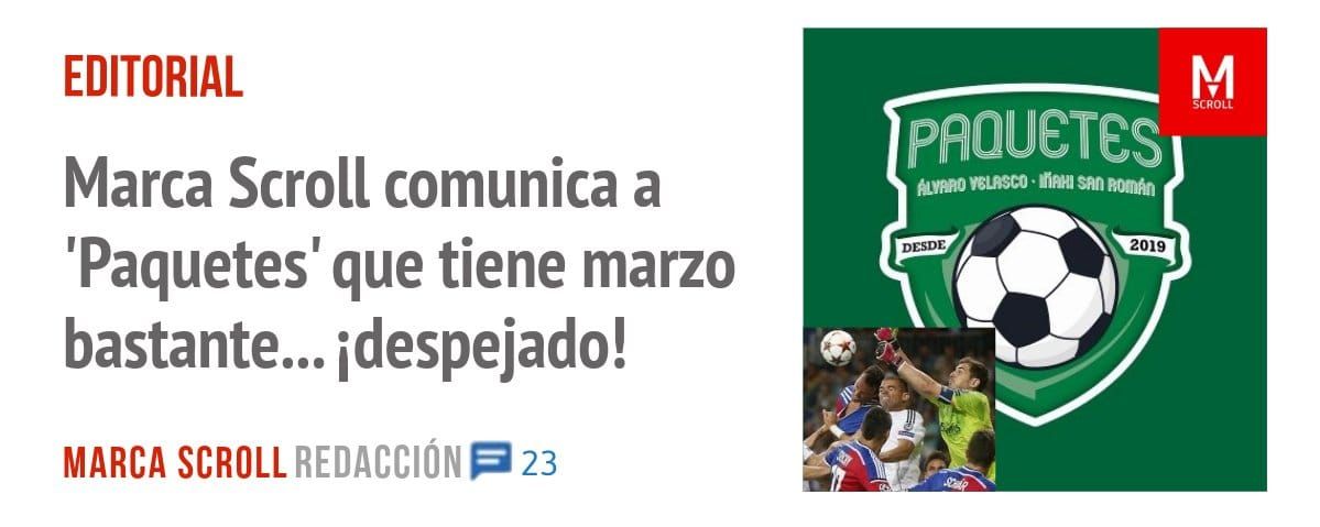 EDITORIAL. Marca Scroll comunica a 'Paquetes' que tiene marzo bastante... idespejado!