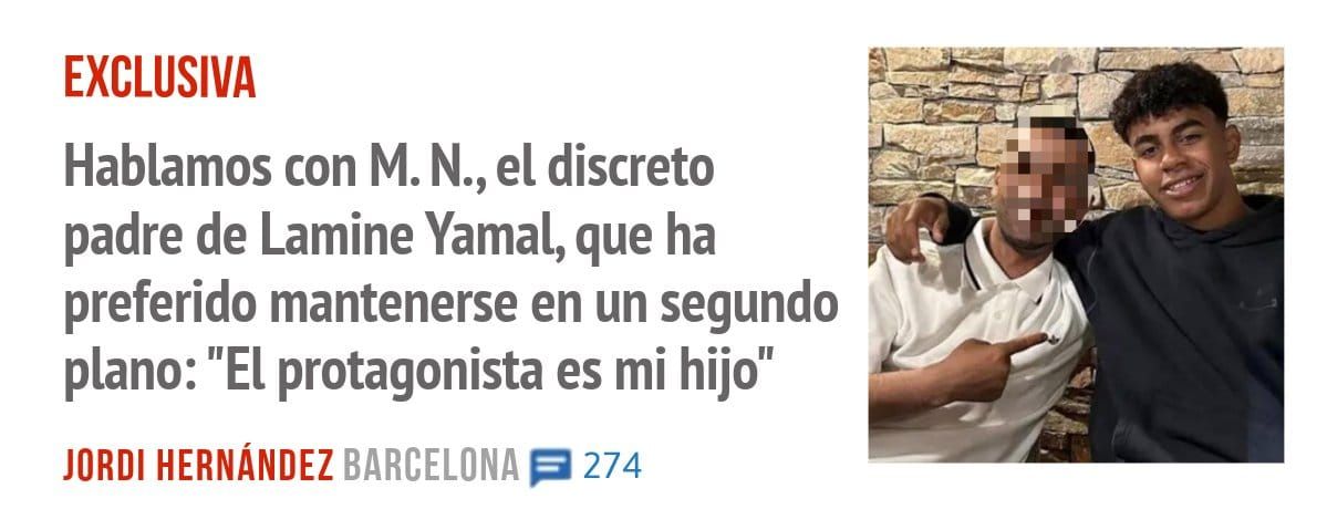 EXCLUSIVA. Hablamos con M. N., el discreto padre de Lamine Yamal, que ha preferido mantenerse en un segundo plano: "El protagonista es mi hijo"
