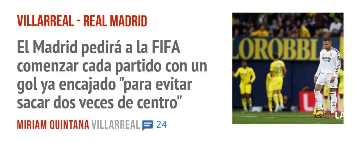 VILLARREAL - REAL MADRID. El Madrid pedirá a la FIFA comenzar cada partido con un gol ya encajado "para evitar sacar dos veces de centro"