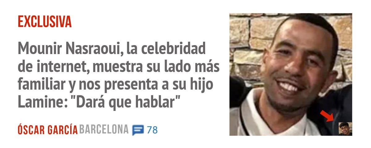 EXCLUSIVA. Mounir Nasraoui, la celebridad de internet, muestra su lado más familiar y nos presenta a su hijo Lamine: "Dará que hablar"