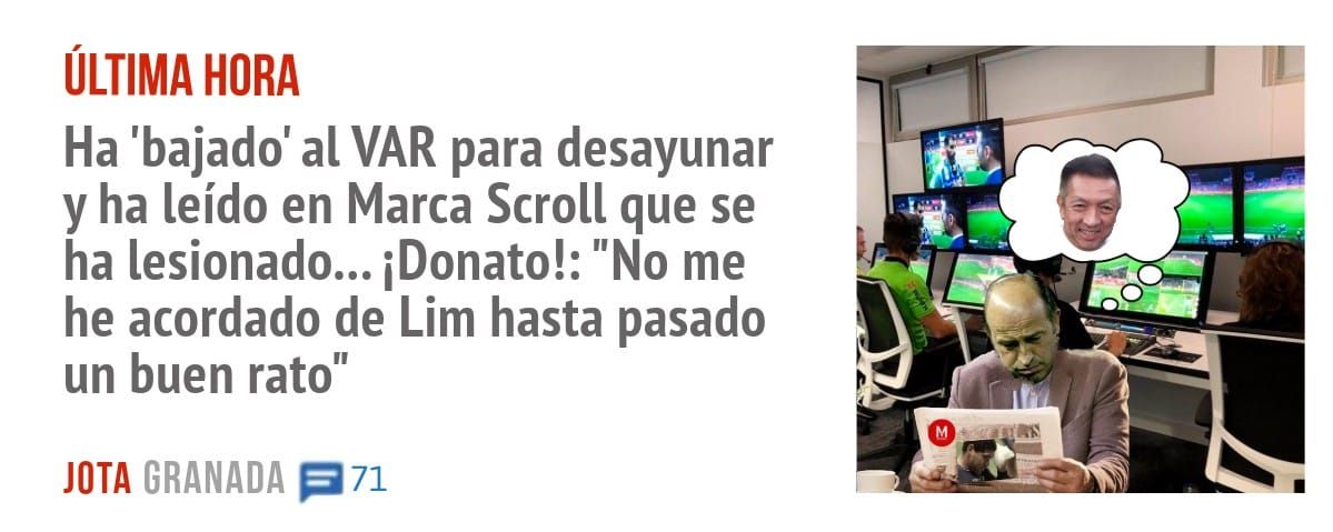 ÚLTIMA HORA. Ha 'bajado' al VAR para desayunar y ha leído en Marca Scroll que se ha lesionado... iDonato!: "No me he acordado de Lim hasta pasado un buen rato"