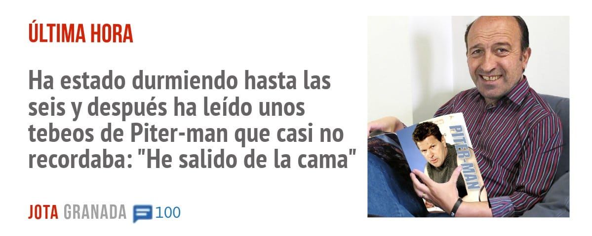 ÚLTIMA HORA. Ha estado durmiendo hasta las seis y después ha leído unos tebeos de Piter-man que casi no recordaba: "He salido de la camal'