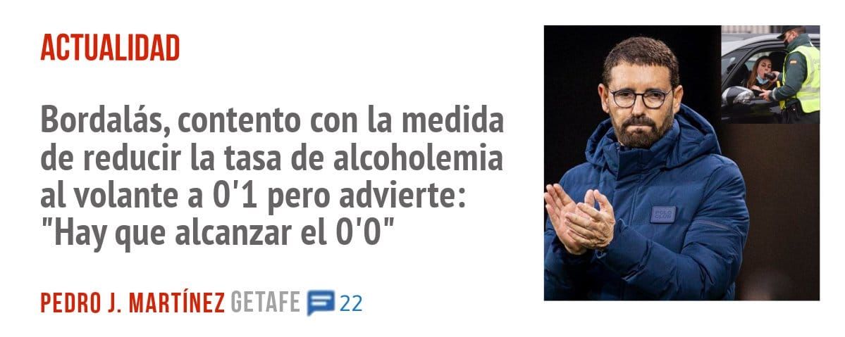 ACTUALIDAD. Bordalás, contento con la medida de reducir la tasa de alcoholemia al volante a 0'1 pero advierte: "Hay que alcanzar el 0'0"