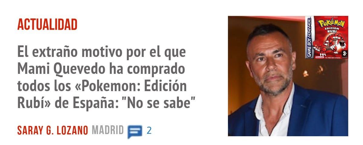 ACTUALIDAD. Mami Quevedo ha comprado todos los «Pokemon: Edición Rubí» de España: "No se sabe"