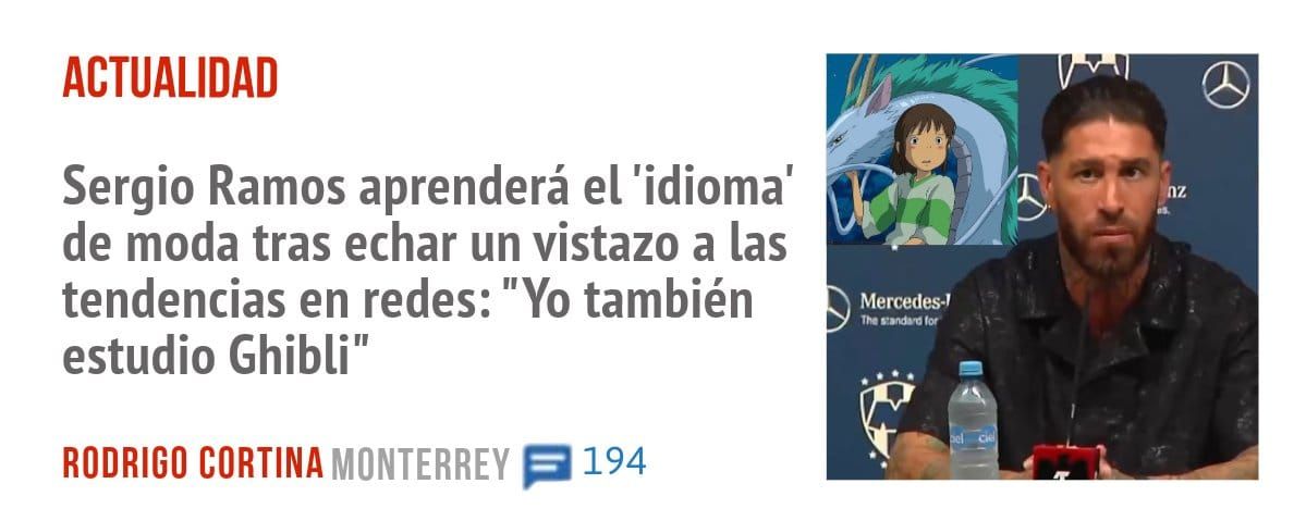 ACTUALIDAD. Sergio Ramos aprenderá el 'idioma' de moda tras echar un vistazo a las tendencias en redes: "Yo también estudio Ghibli"