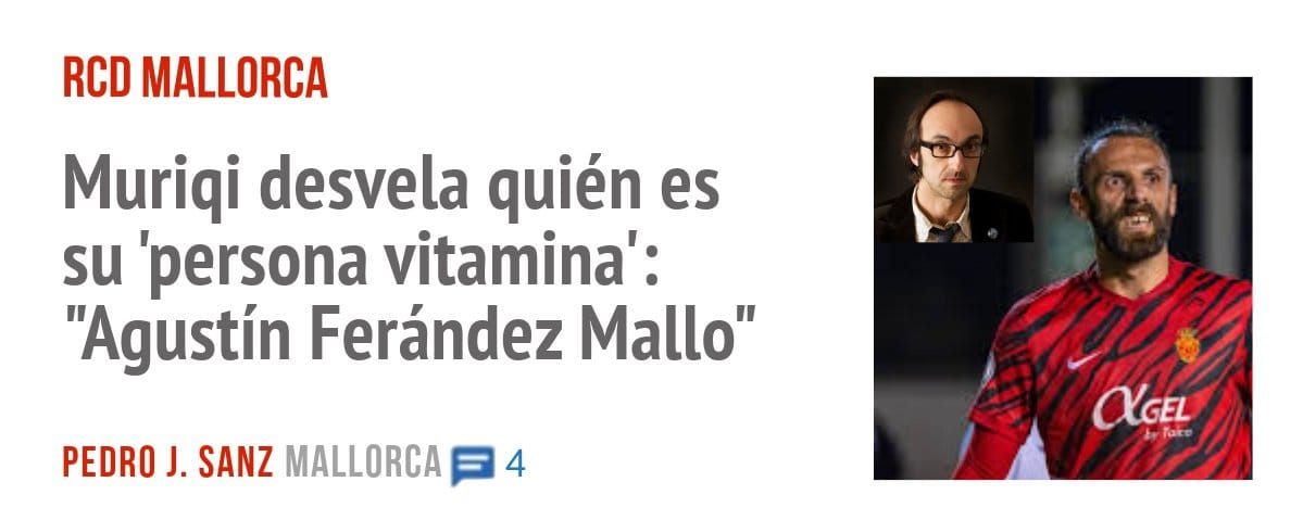 RCD MALLORCA. Muriqi desvela quién es su 'persona vitamina': "Agustín Ferández Mallo"