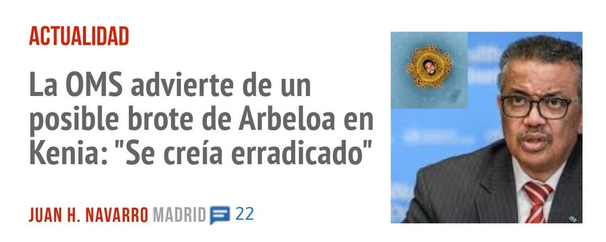 ACTUALIDAD. La OMS advierte de un posible brote de Arbeloa en Kenia: "Se creía erradicado"