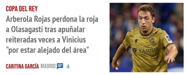 COPA DEL REY. Arberola Rojas perdona la roja a Olasagasti tras apuñalar reiteradas veces a Vinicius "por estar alejado del área"