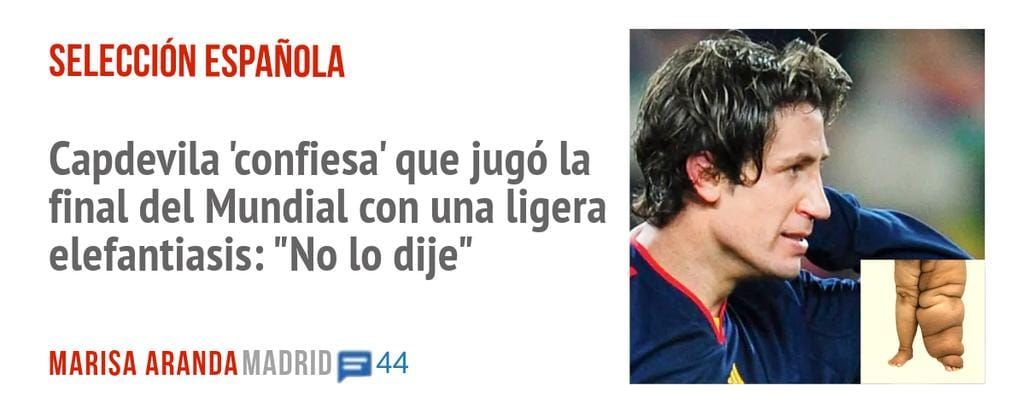 SELECCIÓN ESPAÑOLA. Capdevila 'confiesa' que jugó la final del Mundial con una ligera elefantiasis: "No 10 due