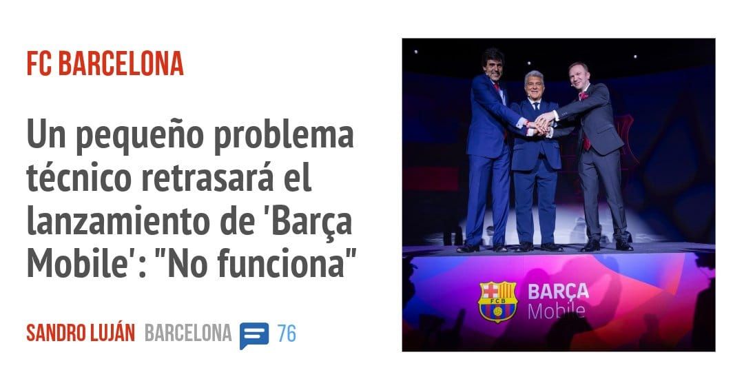 FC BARCELONA. Un pequeño problema técnico retrasará el lanzamiento de 'Barça Mobile': "No funciona"