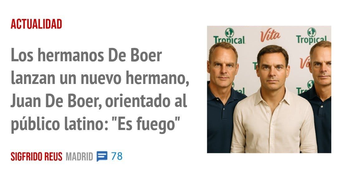 ACTUALIDAD. Los hermanos De Boer lanzan un nuevo hermano, Juan De Boer, orientado al público latino: "Es fuego"