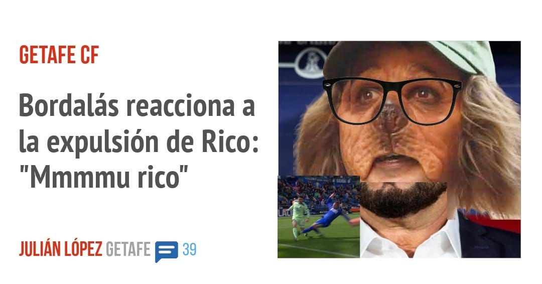 GETAFE CF. Bordalás reacciona a la expulsión de Rico: "Mmmmu rico"
