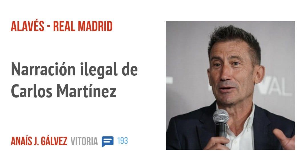 ALAVÉS - REAL MADRID. Narración ilegal de Carlos Martínez
