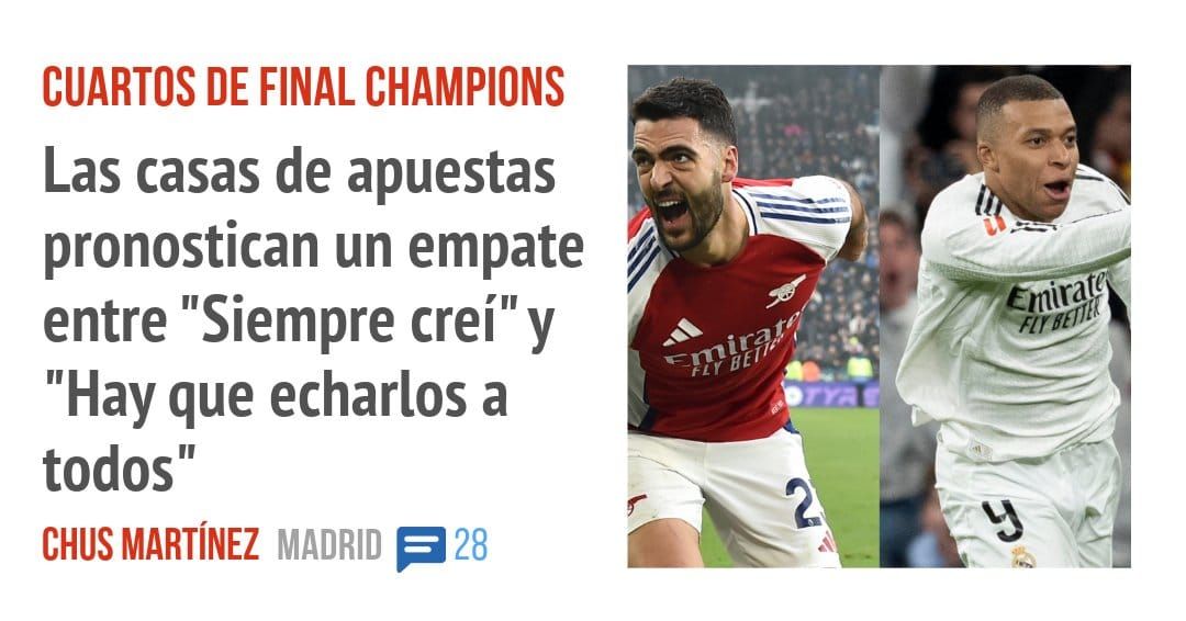 CUARTOS DE FINAL CHAMPIONS. Las casas de apuestas pronostican un empate entre "Siempre creí" y "Hay que echarlos a todos"