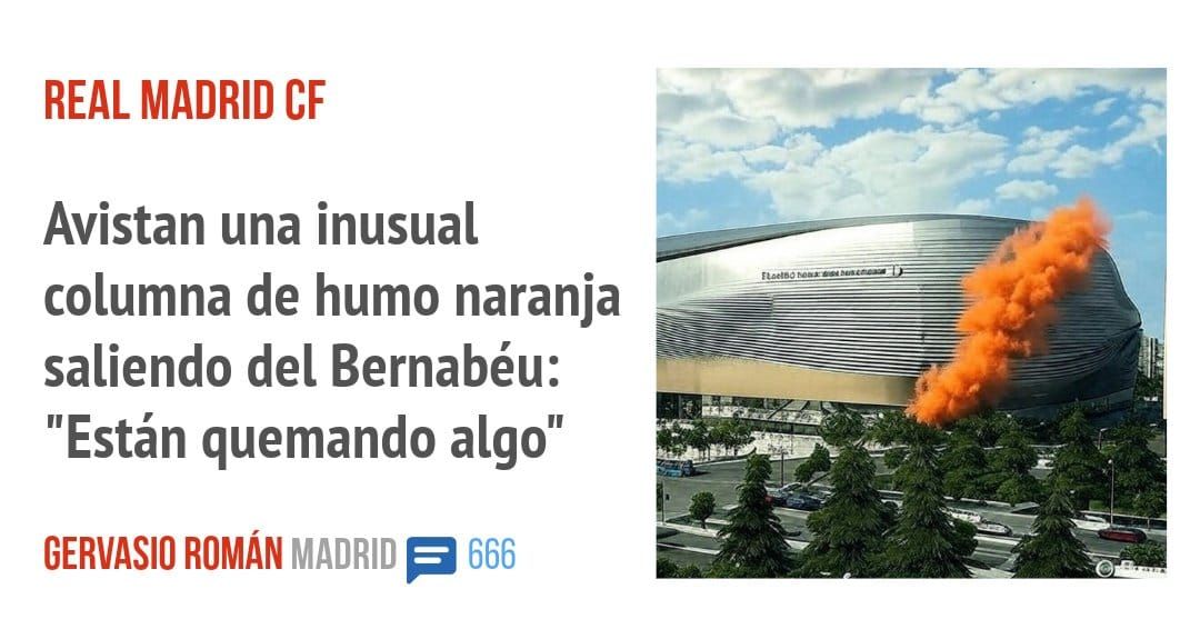 REAL MADRID CF. Avistan una inusual columna de humo naranja saliendo del Bernabéu: "Están quemando algo"