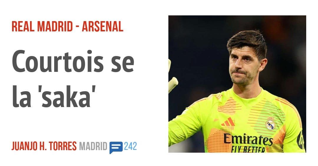 REAL MADRID - ARSENAL. Courtois se la 'saka'