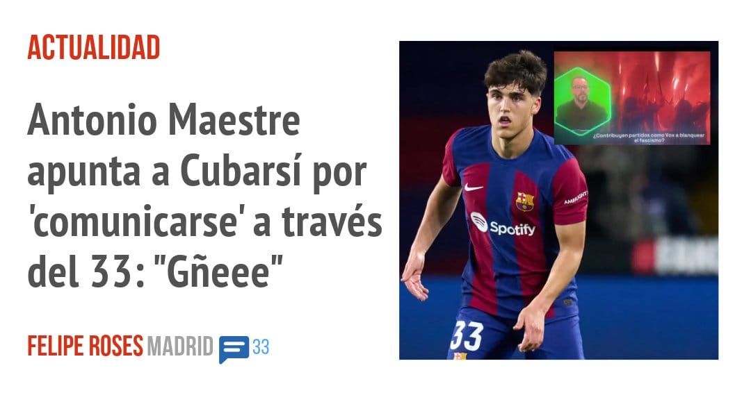 ACTUALIDAD. Antonio Maestre apunta a Cubarsí por 'comunicarse' a través del 33: "Gñeee"