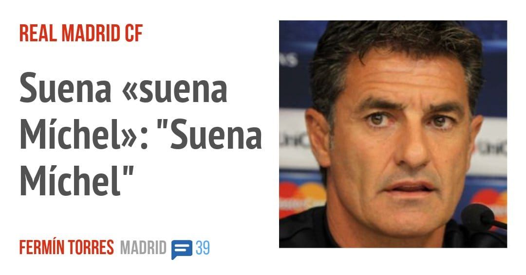 REAL MADRID CF. Suena «suena Míchel»: "Suena Míchel"