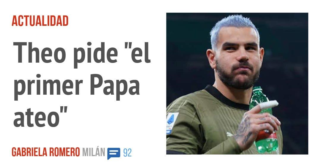 ACTUALIDAD. Theo pide "ei primer Papa ateo"
