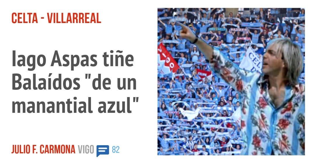 CELTA - VILLARREAL. lago Aspas tiñe Balaídos "de un manantial azul"