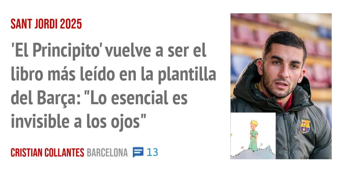 SANT JORDI 2025. 'El Principito' vuelve a ser el libro más leído en la plantilla del Barça: "Lo esencial es invisible a los ojos"