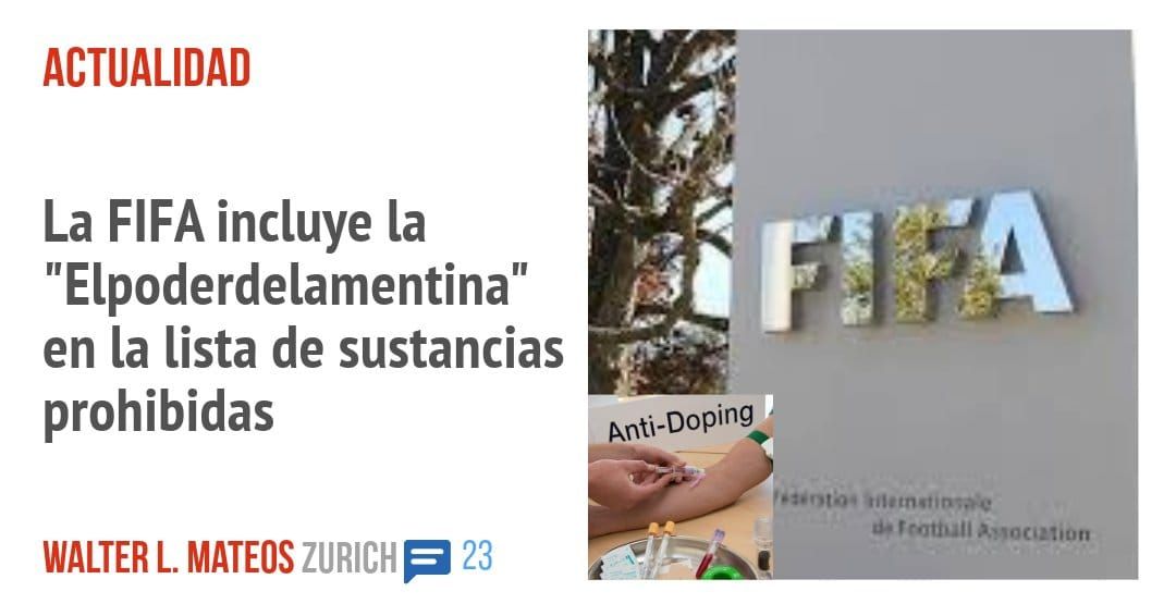 ACTUALIDAD. La FIFA incluye la "Elpoderdelamentina" en la lista de sustancias prohibidas