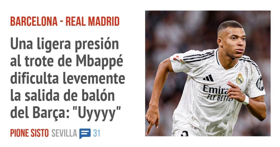 BARCELONA - REAL MADRID. Una ligera presión al trote de Mbappé dificulta levemente la salida de balón del Barça: "Uyyyy"