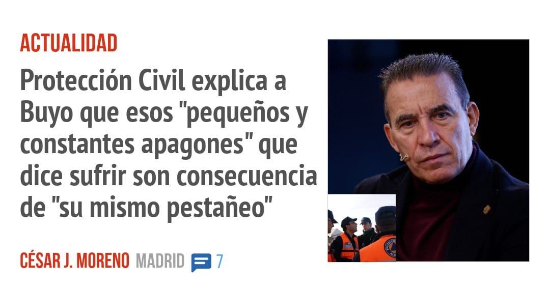 ACTUALIDAD. Protección Civil explica a Buyo que esos "pequeños y constantes apagones" que dice sufrir son consecuencia de "su mismo pestañeo"