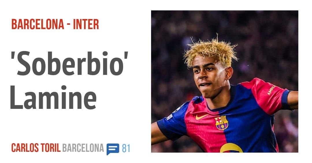 BARCELONA - INTER. 'Soberbio' Lamine