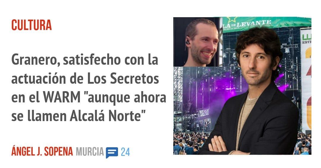 CULTURA. Granero, satisfecho con la actuación de Los Secretos en el WARM "aunque ahora se llamen Alcalá Norte"