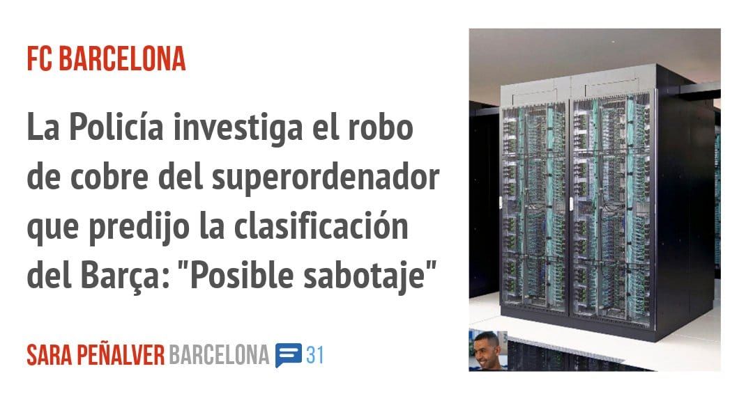 FC BARCELONA. La Policía investiga el robo de cobre del superordenador que predijo la clasificación del Barça: "Posible sabotaje"