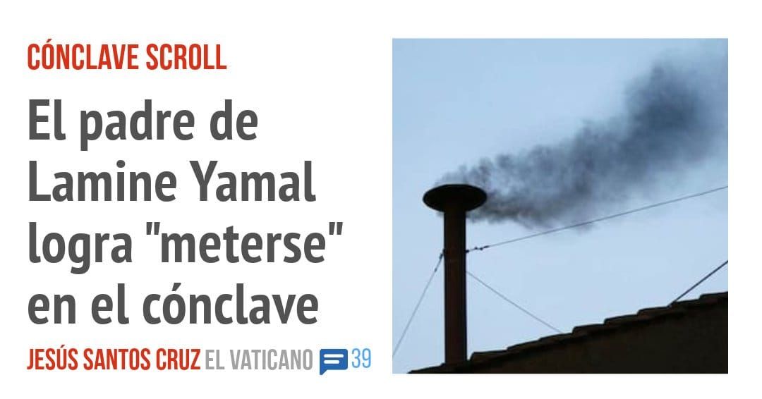 CÓNCLAVE SCROLL. El padre de Lamine Yamal logra "meterse" en el cónclave