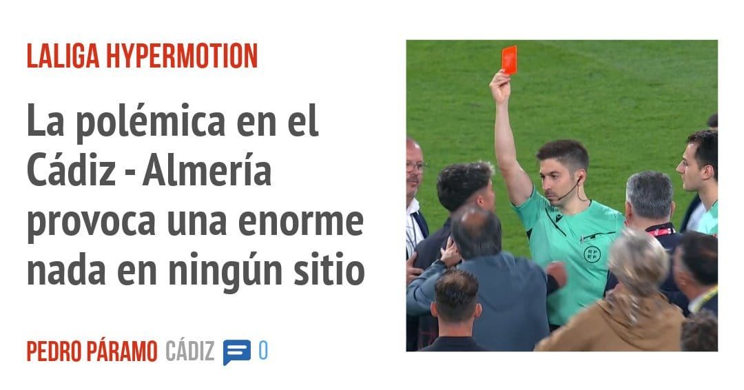 LALIGA HYPERMOTION. La polémica en el Cádiz - Almería provoca una enorme nada en ningún sitio