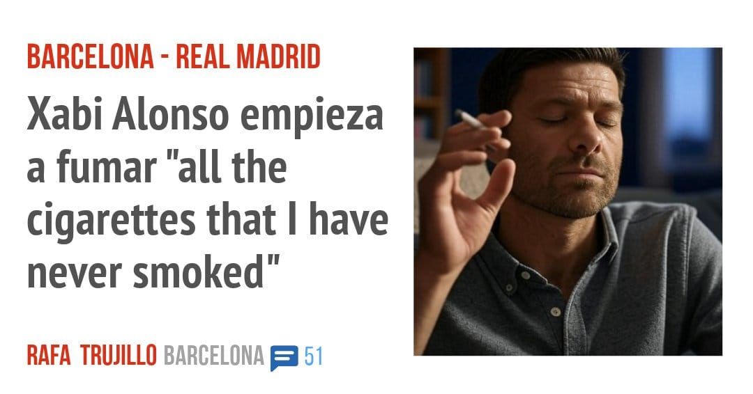 BARCELONA - REAL MADRID. Xabi Alonso empieza a fumar "all the cigarettes that I have never smoked "