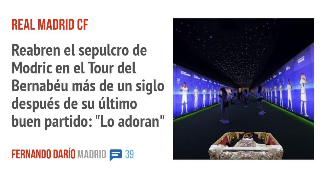 REAL MADRID CF. Reabren el sepulcro de Modric en el Tour del Bernabéu más de un siglo después de su último buen partido: "Lo adoran"