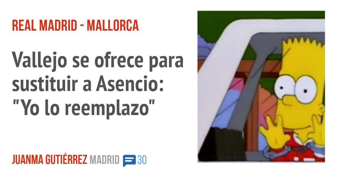 REAL MADRID - MALLORCA. Vallejo se ofrece para sustituir a Asencio: "Yo 10 reemplazo"