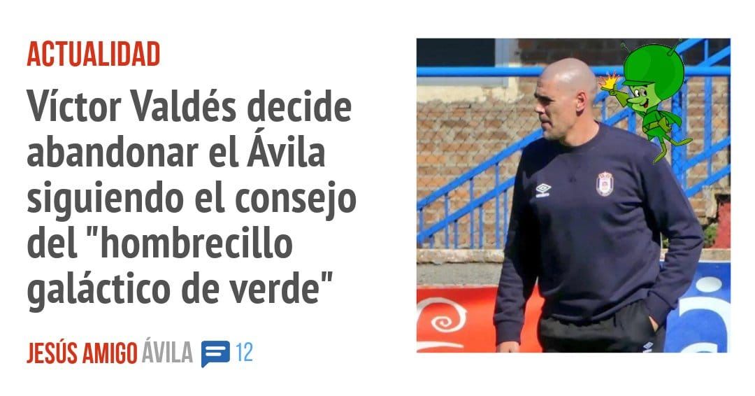 ACTUALIDAD. Víctor Valdés decide abandonar el Ávila siguiendo el consejo del "hombrecillo galáctico de verde"