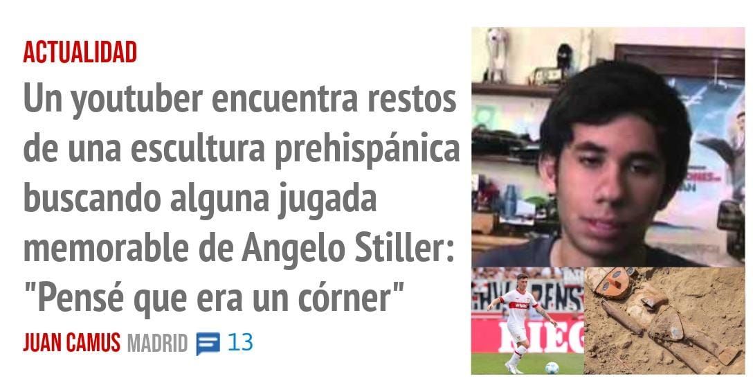 ACTUALIDAD. Un youtuber encuentra restos de una escultura prehispánica buscando alguna jugada memorable de Angelo Stiller: "Pensé que era un córner"