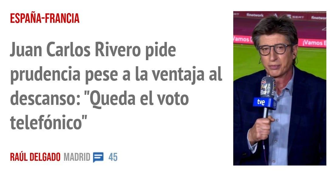 ESPAÑA-FRANCIA. Juan Carlos Rivero pide prudencia pese a la ventaja al descanso: "Oueda el voto telefónico"